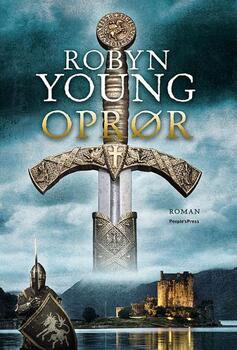 Kampen om Skotland 1 : Oprør - Robyn Young (PB)