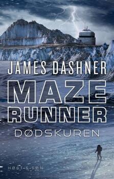 Maze Runner 3: Dødskuren - James Dashner