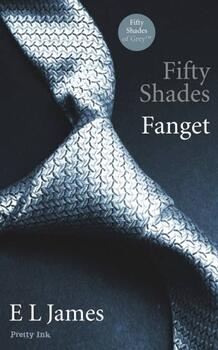Fifty Shades 1 - Fanget - E L James