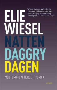 Natten, Daggry, Dagen - Elie Wiesel