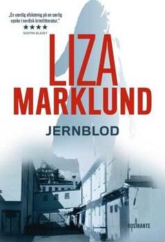 Liza Marklund - Annika Bengtzon 11: Jernblod