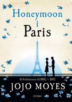 Jojo Moyes - Honeymoon i Paris