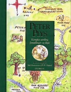 Peter Plys - Komplet samling. Fortællinger og digte - A.A. Milne