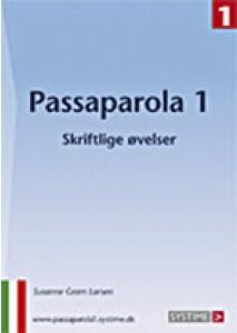 Passaparola 1 - Skriftlige øvelser -  Susanne Gram Larsen