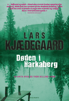Lars Kjædegaard - Hvid & Belling 9 - Døden i Harkaberg