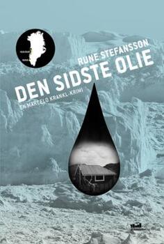 Den sidste olie - Rune Stefansson