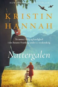 Kristin Hannah - Nattergalen