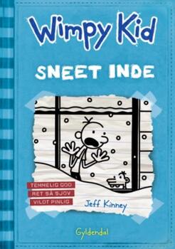 Wimpy Kid 6: Sneet inde - Jeff Kinney