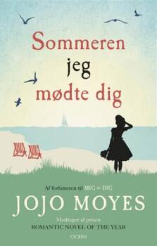 Jojo Moyes - Sommeren jeg mødte dig