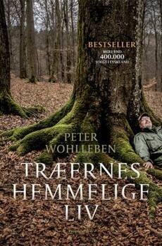 Træernes hemmelige liv - Peter Wohlleben