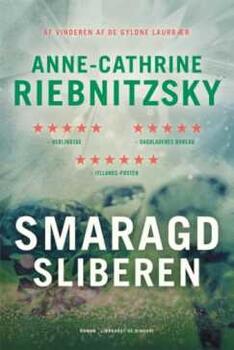 Smaragdsliberen - Anne-Cathrine Riebnitzsky