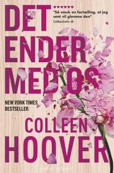 Colleen Hoover - Det ender med os