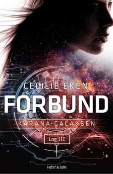 Cecilie Eken - Karanagalaksen 3 - Forbund