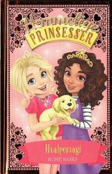 Hemmelige Prinsesser 5 - Hvalpemagi - Rosie Banks