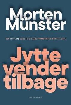 Morten Münster -  Jytte vender tilbage