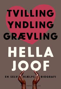 Hella Joof - Tvilling Yndling Grævling - en selv(hjælps)biografi