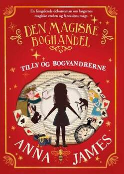Anna James - Tilly og bogvandrerne - Den magiske boghandel