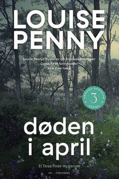 Louise Penny - 3 Døden i april