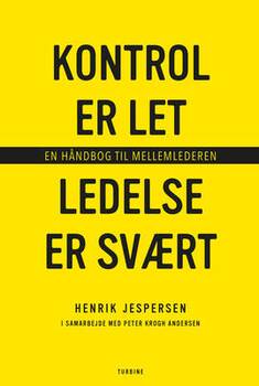 Henrik Jespersen, Peter Krogh Andersen - Kontrol er let, ledelse er svært
