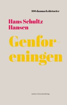 Hans Schultz Hansen - Genforeningen - 100 danmarkshistorier 28