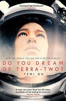 Temi Oh - Do you dream of Terra-Two?