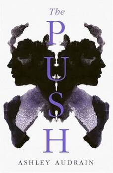 Ashley Audrian - The Push