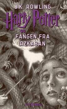 J. K. Rowling - Harry Potter 3 - Harry Potter og fangen fra Azkaban