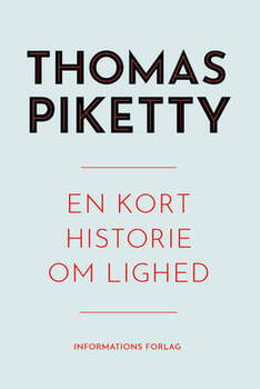 Thomas Piketty - En kort historie om lighed
