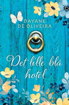 Dayane de Oliveira - Det lille blå hotel