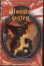 Adam Blade - Monsterjagten 13: Minotauren Torgor