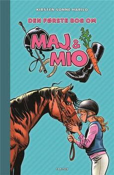 Kirsten Sonne Harild - Maj & Mío (1) - Den første bog om Maj & Mío