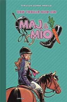 Kirsten Sonne Harild - Maj & Mío (3) - Den tredje bog om Maj & Mío