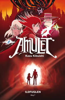 Kazu Kibuishi - Amulet 7: Ildfuglen