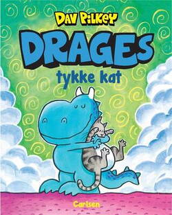 Dav Pilkey - Drage (2) - Drages tykke kat
