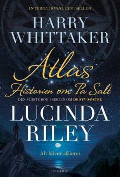 Harry Whittaker - Lucinda Riley Atlas - Historien om Pa Salt - Udkommer 11. maj 2023