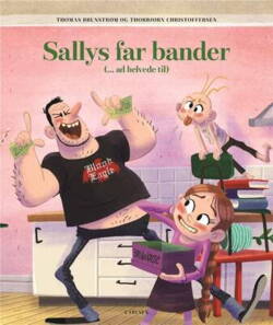 Thomas Brunstrøm -  Sallys far bander (ad helvede til)