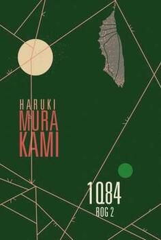 1Q84 Bog 2 - Haruki Murakami
