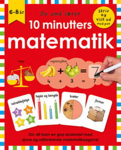 De små lærer - Skriv og visk ud - 10 minutters matematik - bog med ikke-permanent pen og spiralryg