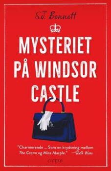 S.J. Bennett - Mysteriet på Windsor Castle