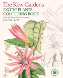 Royal Botanic Gardens - Kew Gardens Exotic Plants Colouring Book - Engelsk