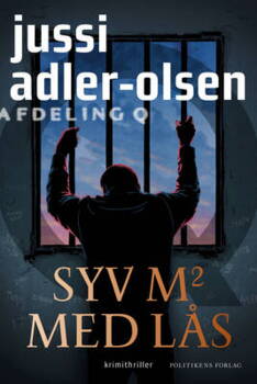 Jussi Adler-Olsen - Afdeling Q 10: Syv m2 med lås