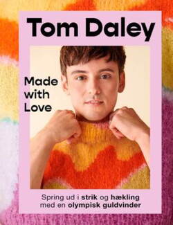 Tom Daley - Made with Love