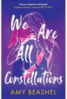 Amy Beashel - We Are All Constellations - B-format PB