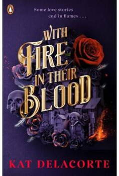 Kat Delacorte - With Fire In Their Blood - B-format PB