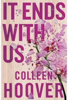 Colleen Hoover - It Ends With Us - B-format PB