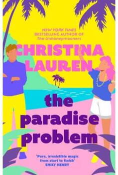 Christina Lauren - The Paradise Problem  - B-format PB