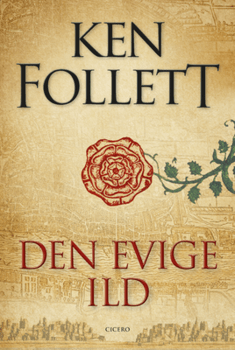 Ken Follett - Den evige ild