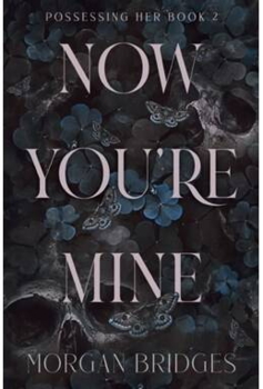 Morgan Bridges - Now You're Mine (2) - B-format PB