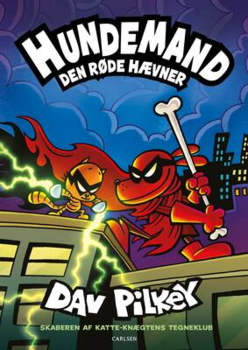 Dav Pilkey - Hundemand 12 - Den røde hævner