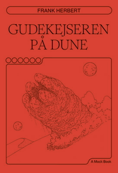 Frank Herbert - Gudekejseren på Dune